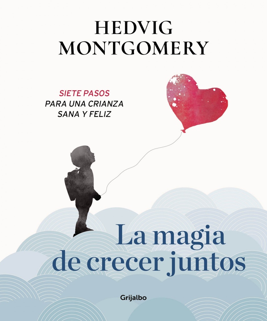 [9788417338558] Magia de Crecer Juntos