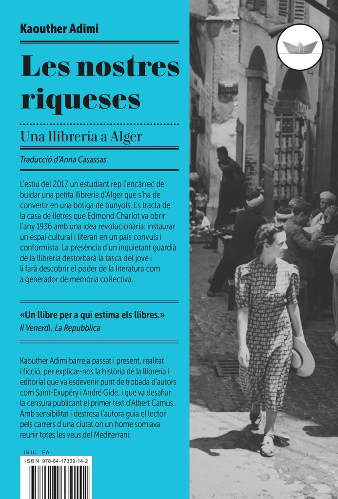 Nostres Riqueses, Les