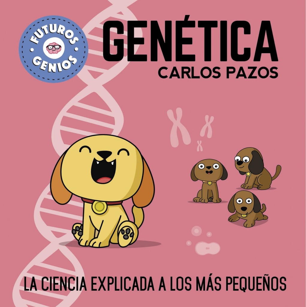 [9788448850555] Genética / Genetics for Smart Kids