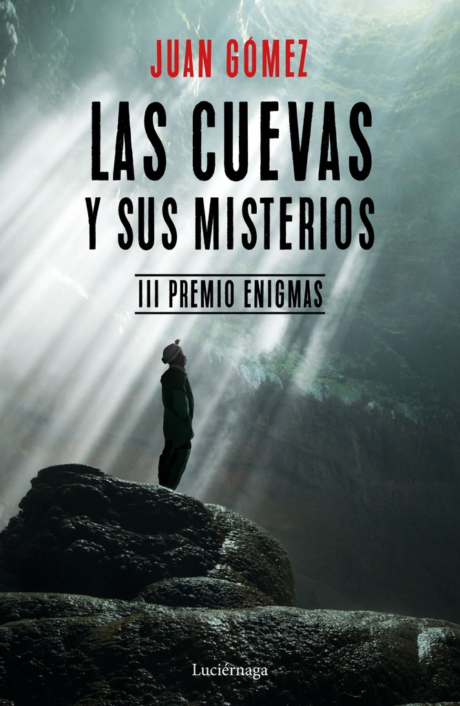 [9788417371029] Las Cuevas y Sus Misterios