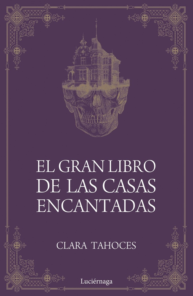 [9788417371685] El Gran Libro de las Casas Encantadas