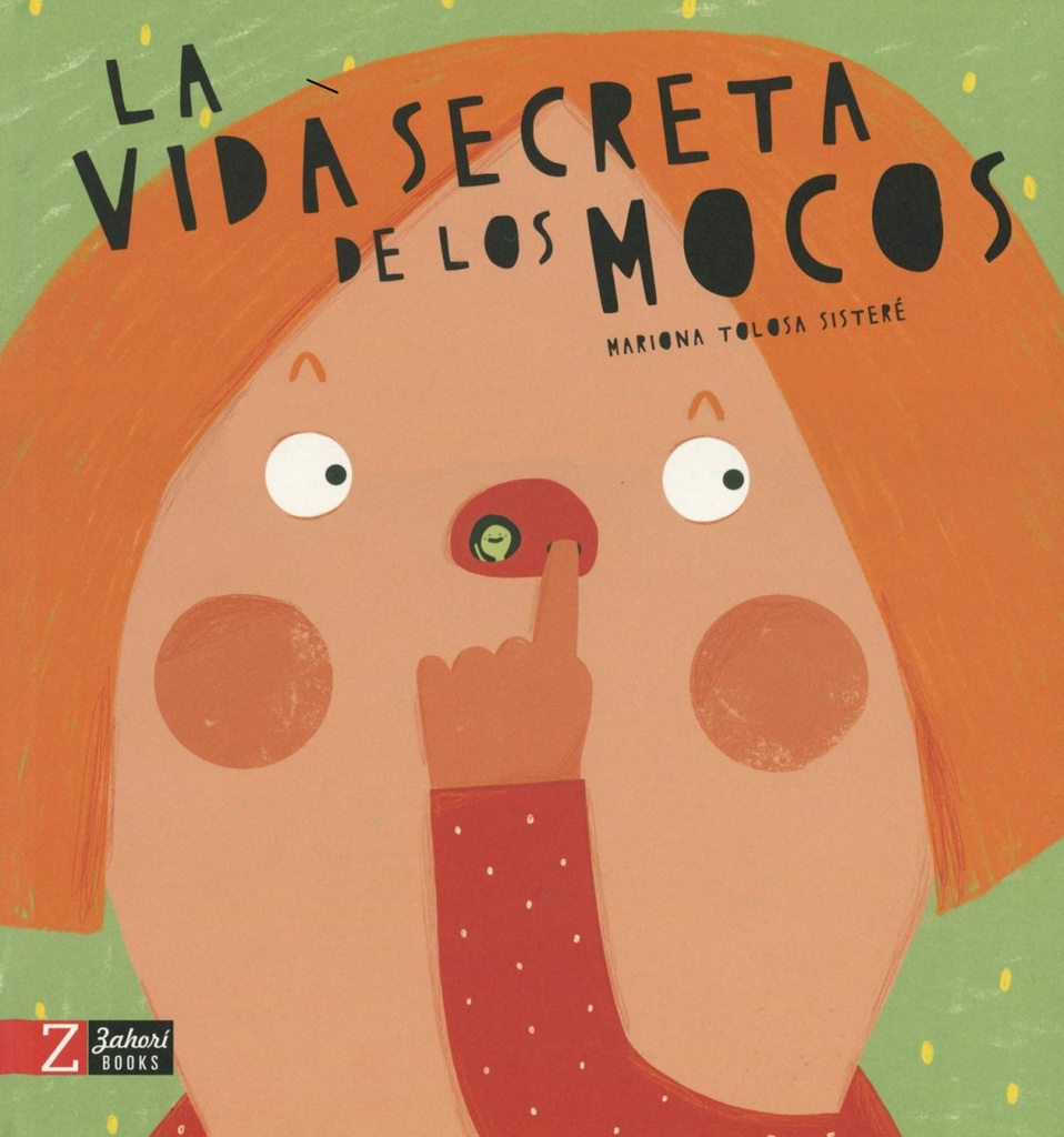 [9788417374211] La Vida Secreta de los Mocos