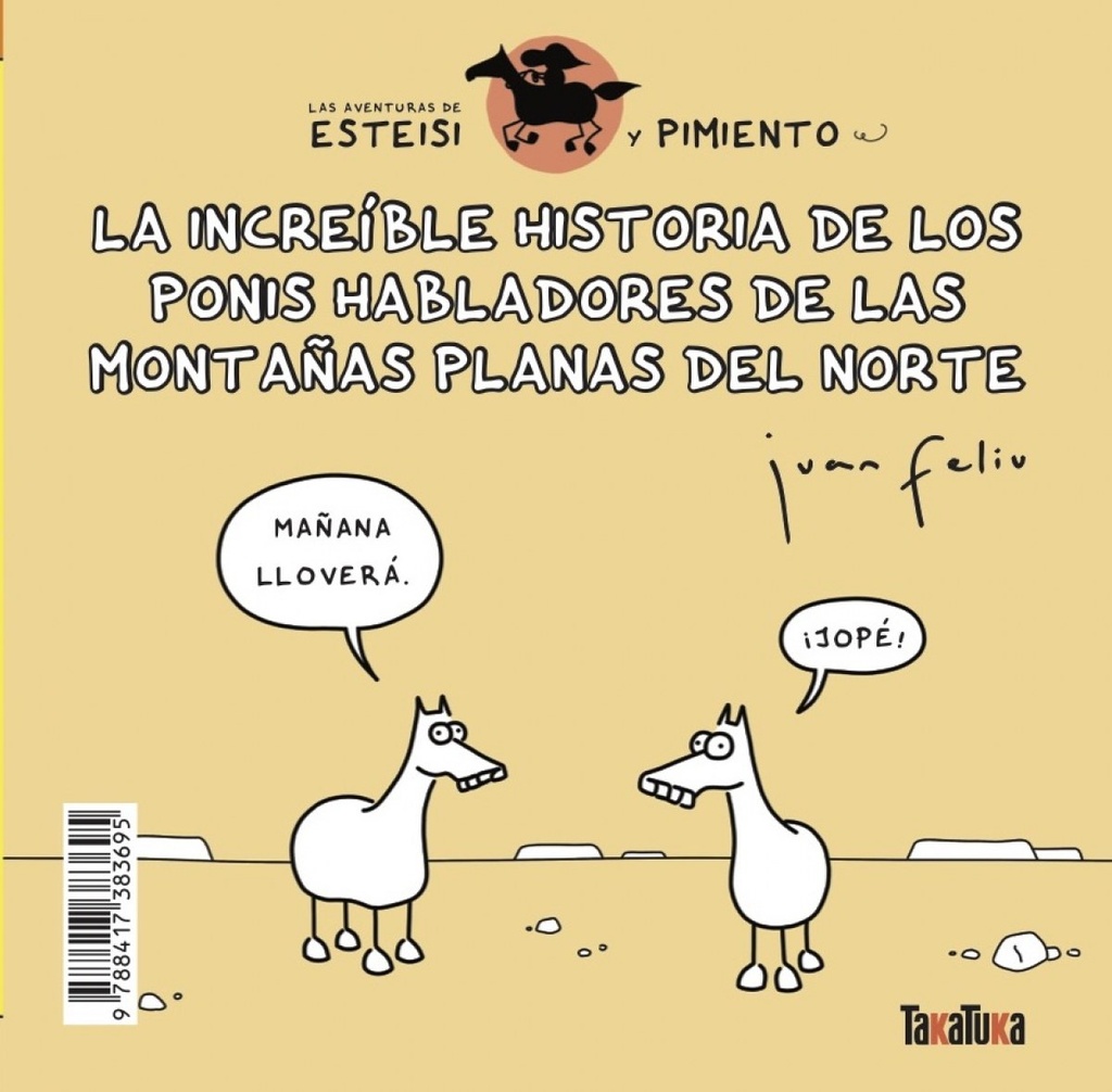 [9788417383695] La increíble historia de los ponis habladores de las montañas planas del norte