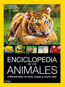 Enciclopedia de los animales: 2500 animales con fotos, mapas ¡y mucho más!