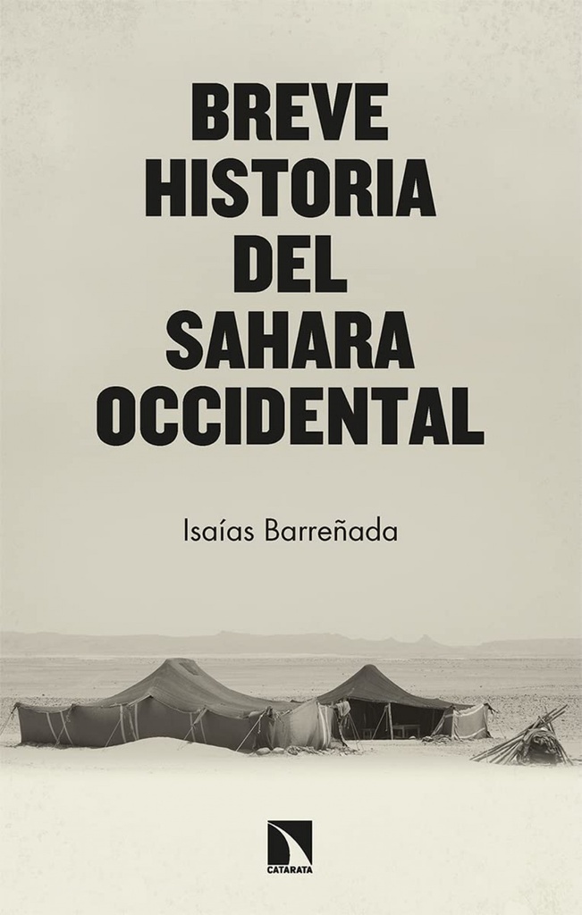 [9788413524962] Breve historia del Sahara occidental