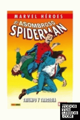 [9788411018722] Marvel héroes 111 el asombroso spiderman 8. triunfo y tragedia