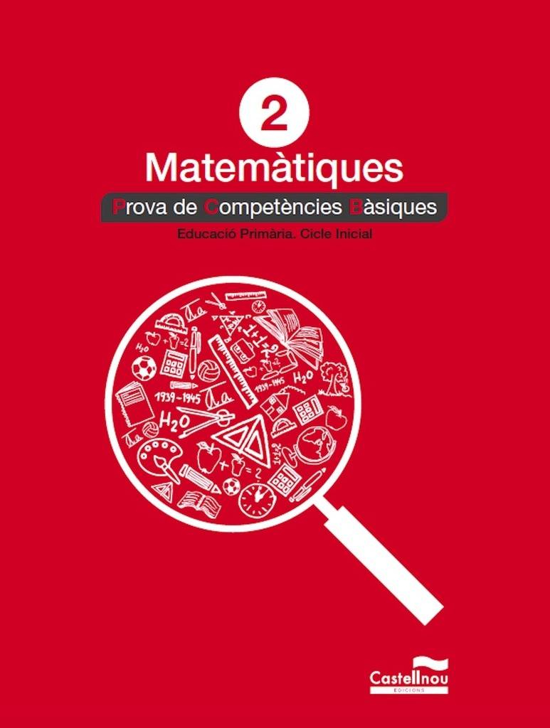 Proves matemátiques 2n primaria 2019. Competencies básiques