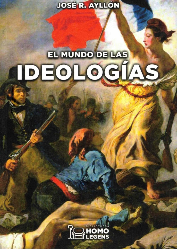 [9788417407766] El Mundo de las Ideologías