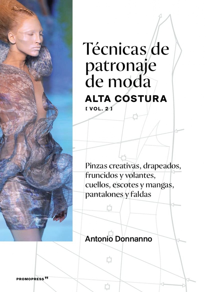 [9788417412395] Técnicas de Patronaje de Moda Alta Costura (vol. 2)