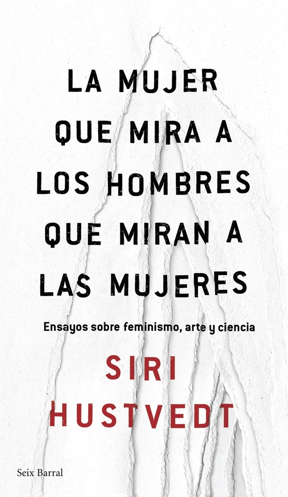 [9788432232244] La mujer que mira a los hombres que miran a las mujeres