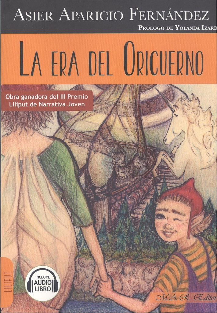 [9788417433529] La Era del Oricuerno