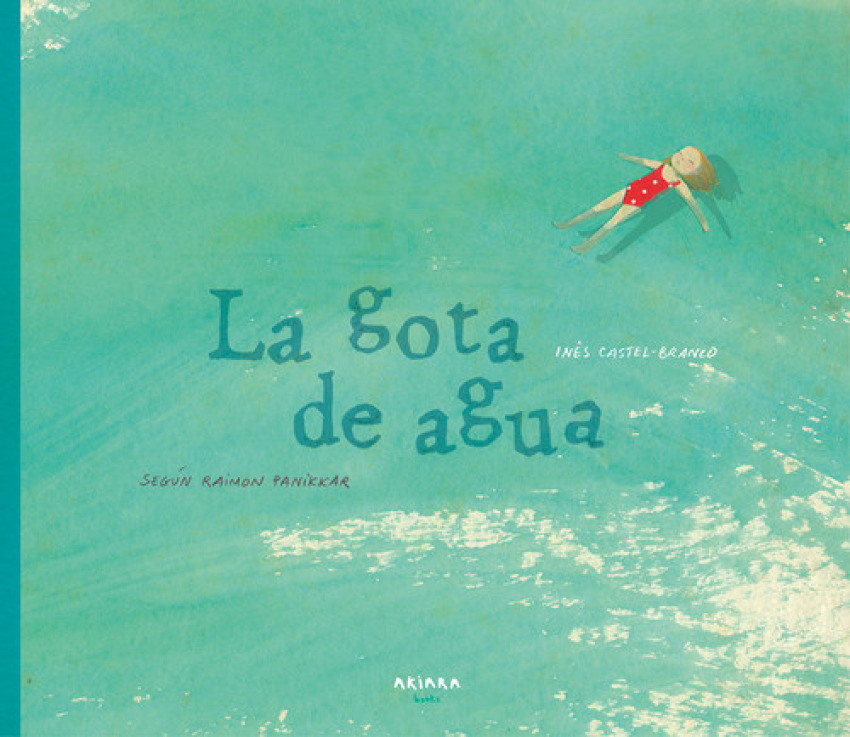 [9788417440046] La Gota de Agua