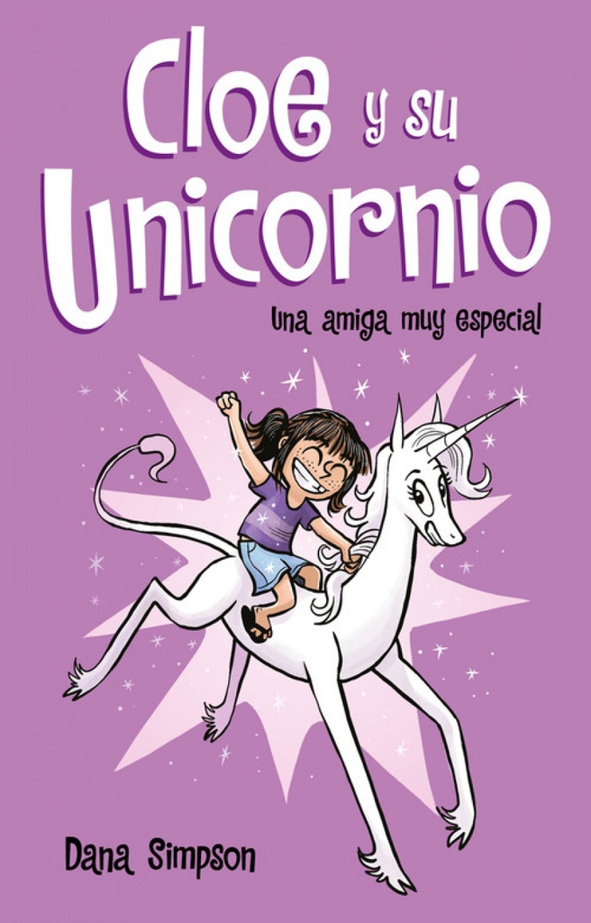 [9788417424152] Una amiga muy especial (Cloe y su Unicornio)