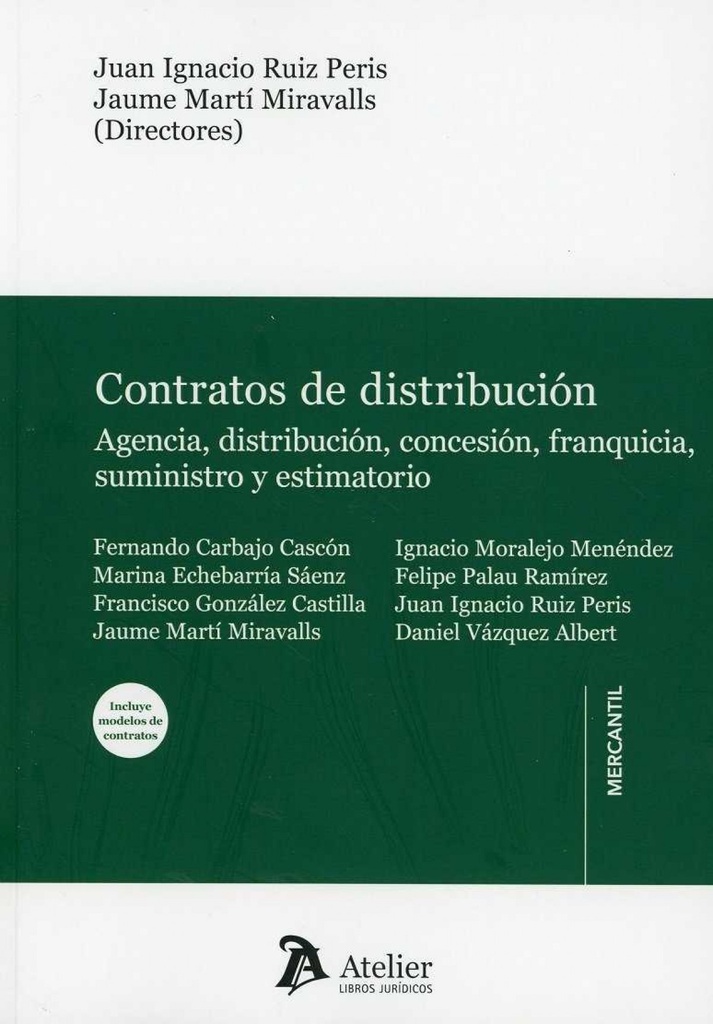 [9788417466039] Contratos de distribución: agencia, distribución, concesión, franquicia, suminis