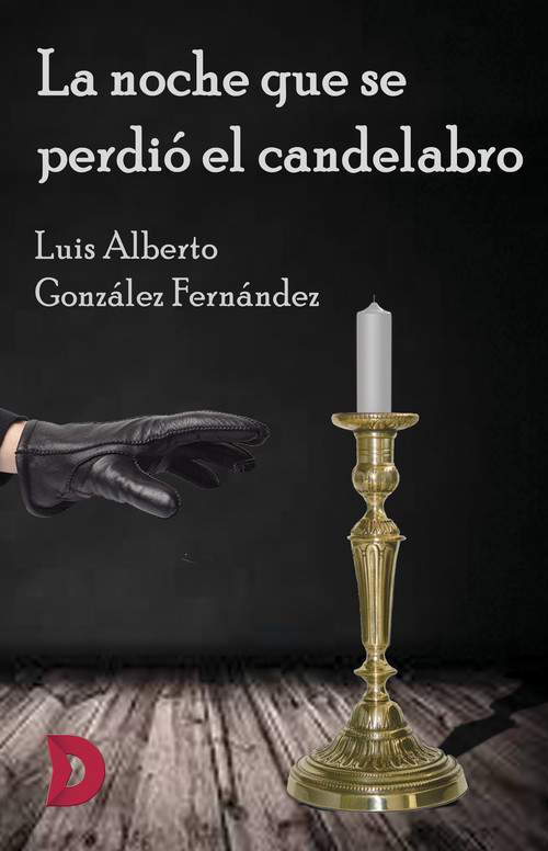 [9788417467586] La noche que se perdió el candelabro