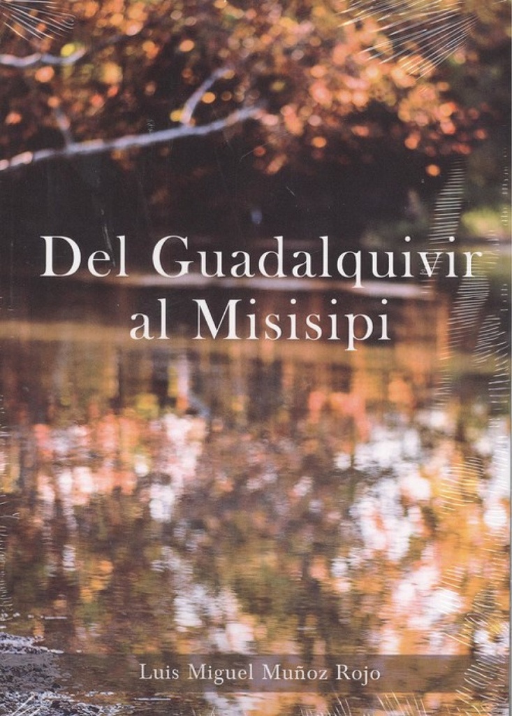 [9788417495527] Del Guadalquivir al Misisipi