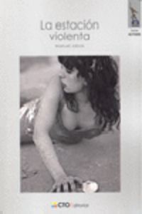 La estación violenta