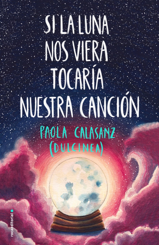 [9788417541125] Si la Luna Nos Viera Tocaría Nuestra Canción