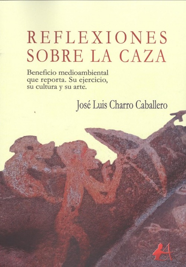 [9788417548186] Reflexiones Sobre la Caza