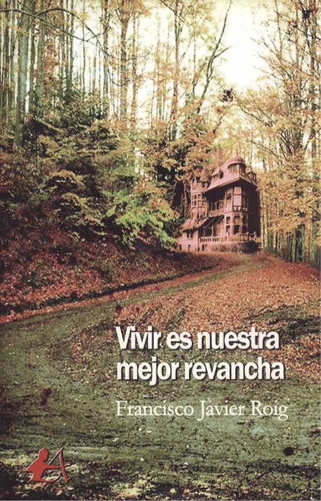 [9788417548360] Vivir Es Nuestra Mejor Revancha