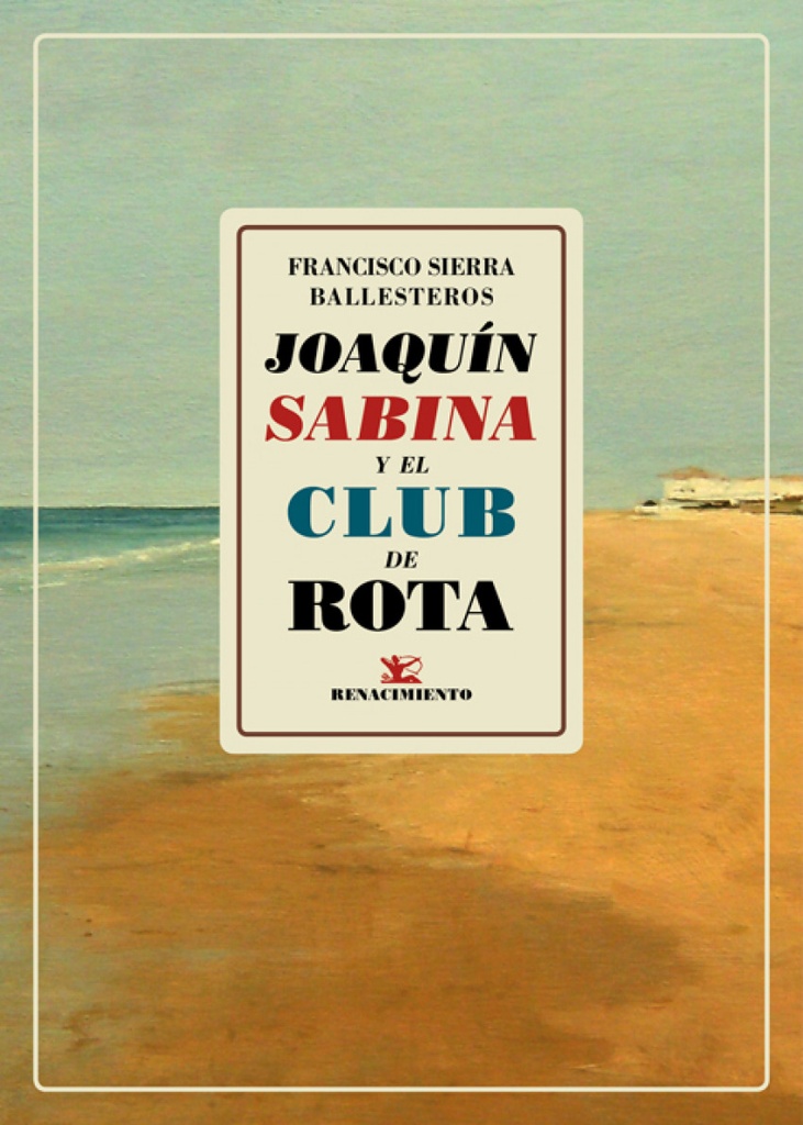 [9788417550684] Joaquín Sabina y el Club de Rota