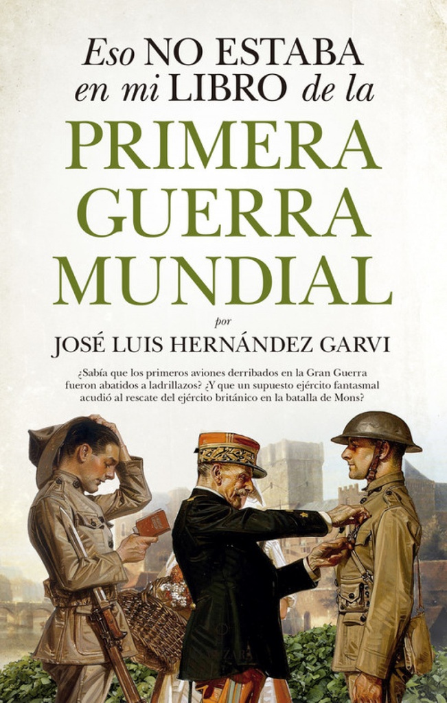 [9788417558048] Eso No Estaba en Mi Libro de la Primera Guerra Mundial