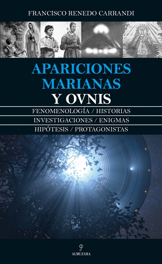 [9788417558741] Apariciones Marianas y Objetos Voladores No Identificados