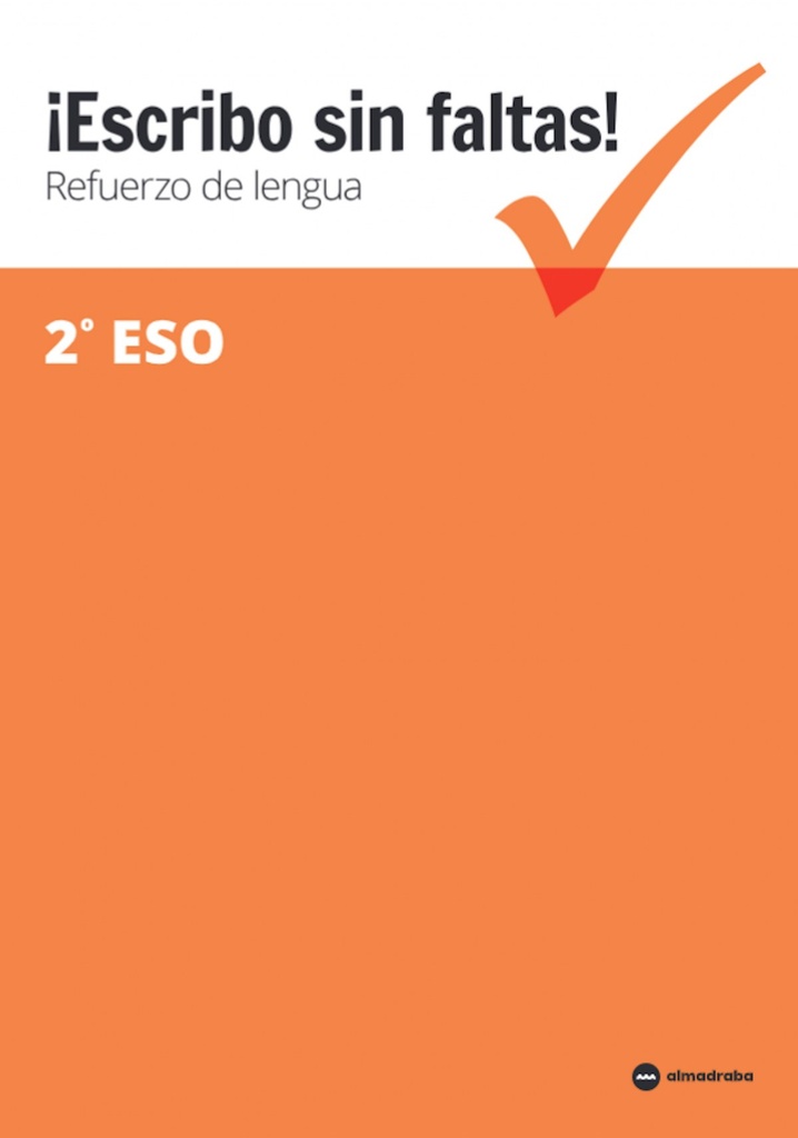 [9788417563103] Escribo sin faltas 2 ESO. Cuaderno refuerzo