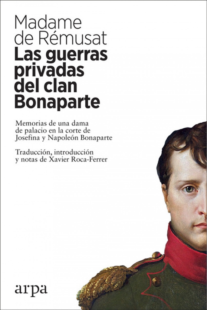 [9788417623159] Las Guerras Privadas del Clan Bonaparte