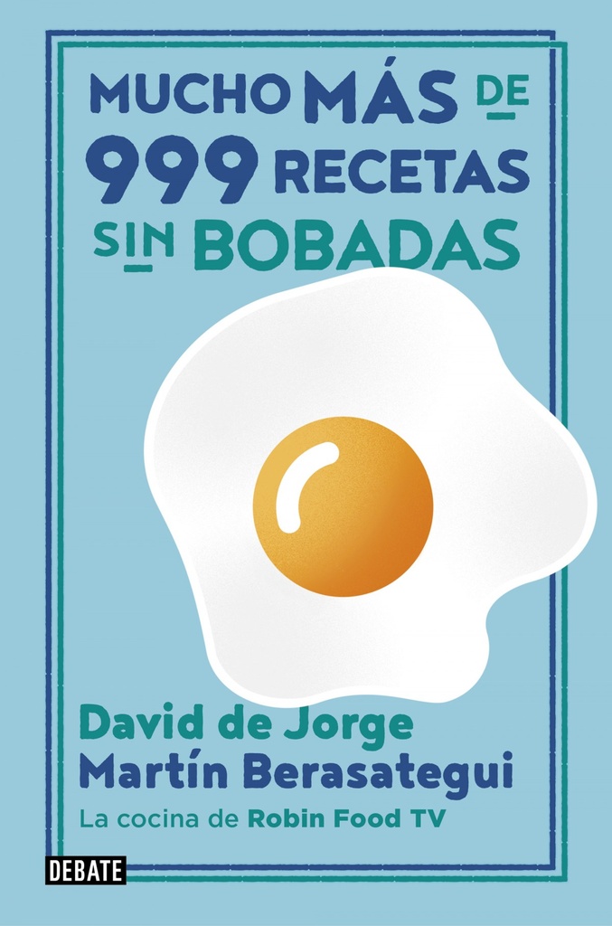 [9788417636838] Más de 999 Recetas sin Bobadas