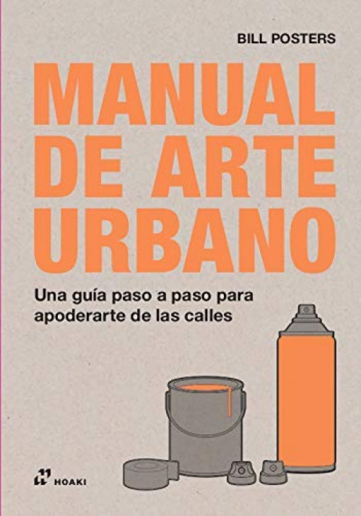 [9788417656409] Manual de Arte Urbano