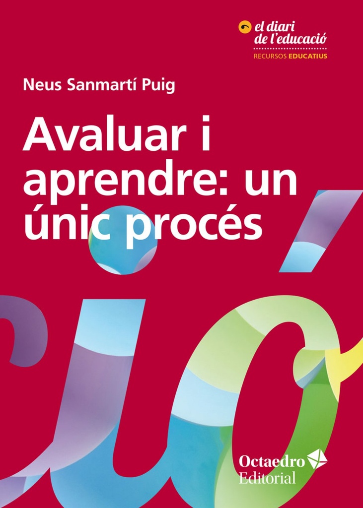 [9788417667696] Avaluar I Aprendre: un Unic Procès