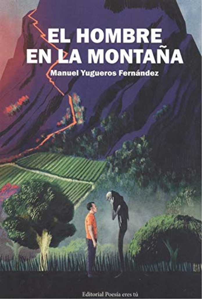 [9788417754570] El Hombre en la Montaña