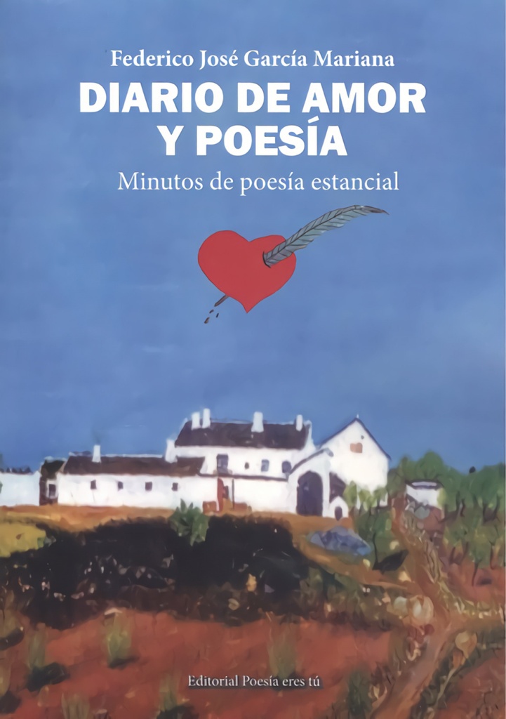 [9788417754761] Diario de Amor y Poesia. Minutos de Poesía Estancial