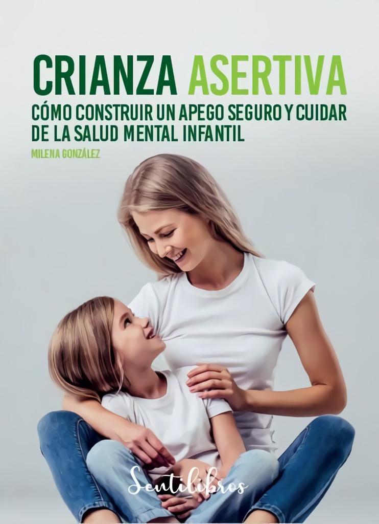 [9788426735522] Crianza Asertiva