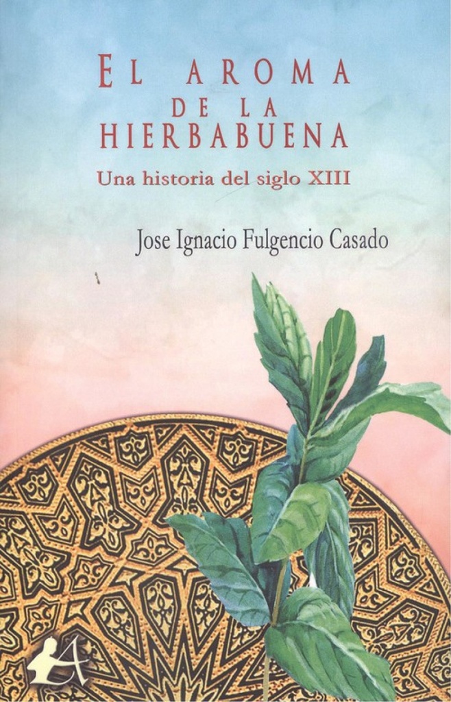 [9788417784003] El Aroma de la Hierbabuena