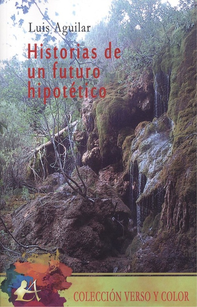 [9788417784706] Historias de un Futuro Hipotètico