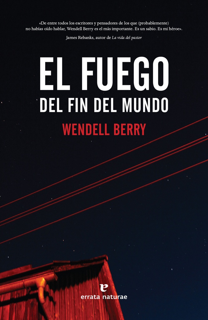 [9788417800468] El fuego del fin del mundo