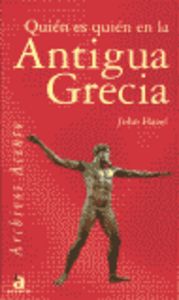 [9788448306557] Quien Es Quien En La Antigua Grecia / Who's Who in Ancient Greece