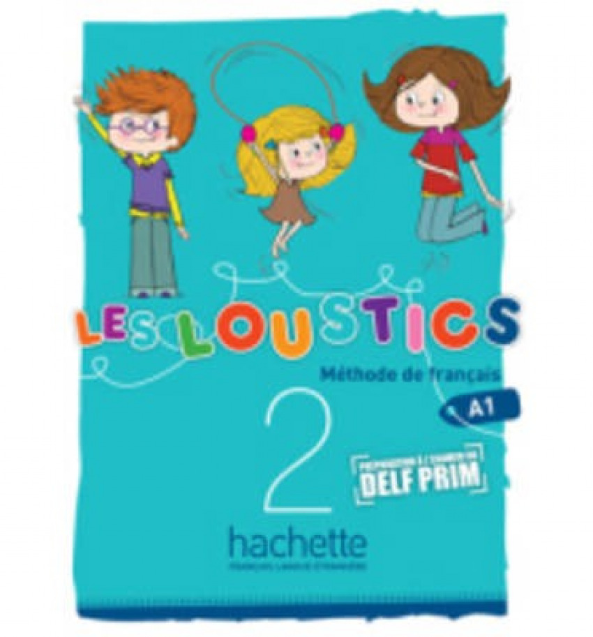 [9782011559043] Les loustics. Livre de l'élève. Con CD Audio. Per le Scuola elementare