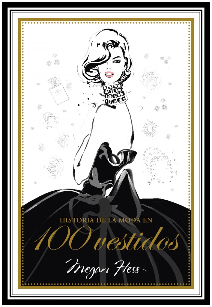 [9788417858179] Historia de la Moda en 100 Vestidos