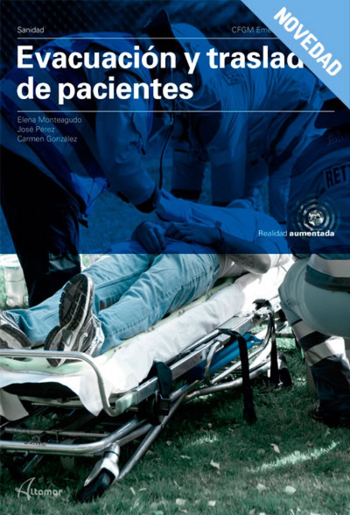 [9788417872069] Evacuación y Traslado de Pacientes. Grado Medio 2019