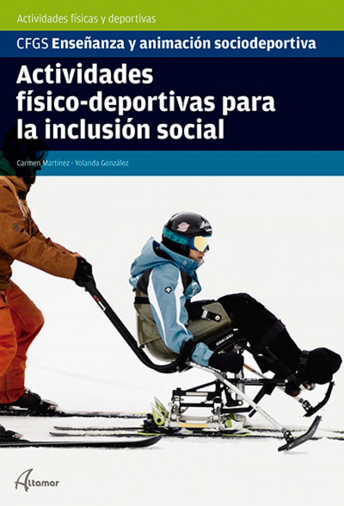 [9788417872472] Actividades físico-deportivas para la inclusión social