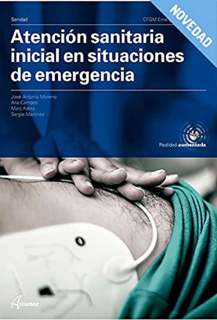 [9788417872731] Atención sanitaria inicial en situaciones de emergencias
