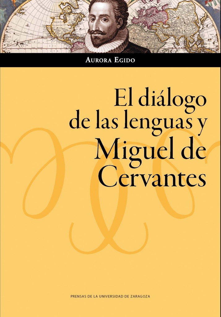 [9788417873417] El Diálogo de las Lenguas y Miguel de Cervantes