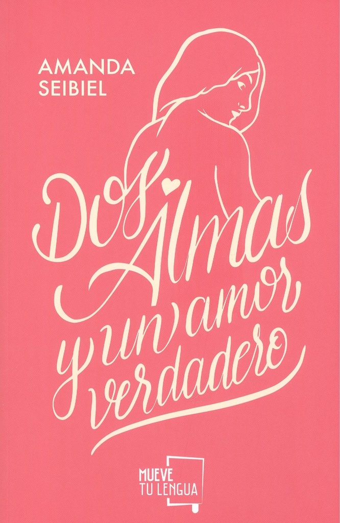 [9788417938321] Dos almas y un amor verdadero