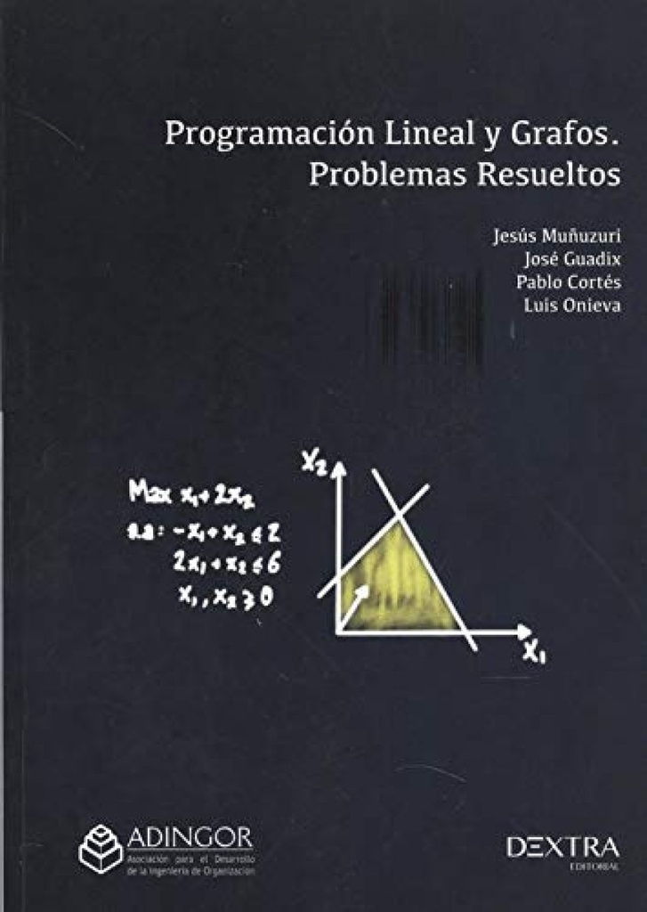 [9788417946401] Programacion Lineal y Grafos