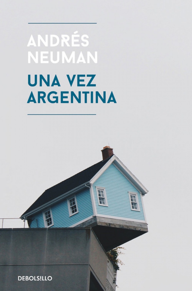 [9788466345538] Una vez argentina