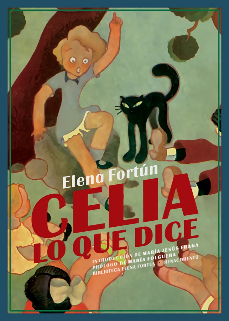 [9788417950835] Celia, lo que dice