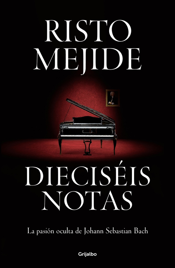 DieciséIs Notas: la Pasión Oculta de Johann Sebastian Bach